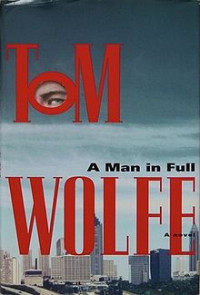 A Man in full: a novel