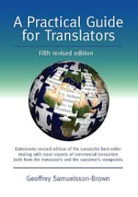 A Practical guide for translators (5th ed)