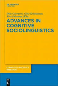 Advances in cognitive sociolinguistics