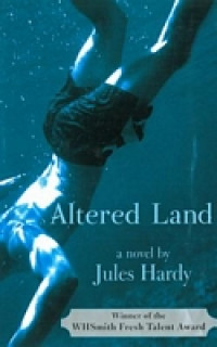 Altered Land: a novel