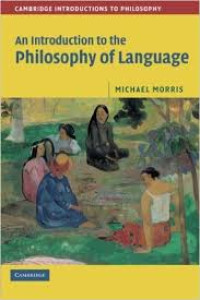 An introduction to the philosophy of language