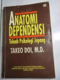 Anatomi Dependensi : telaah psikologi Jepang