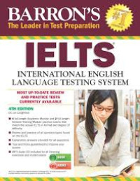 Barron's IELTS : international English language testing system, 4th ed.