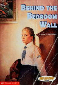 Behind the Bedroom Wall