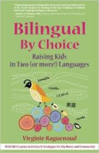 Bilingual by choice: raising kids in two (or more!) languages