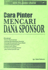 Cara pinter mencari dana sponsor