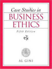 Case studies in business ethics