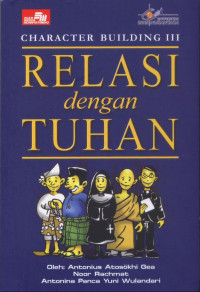 Character building III : relasi dengan Tuhan