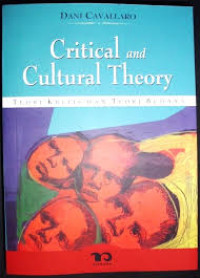 Critical and cultural theory: teori kritis dan teori budaya