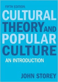 Cultural theory and popular culture: an introduction