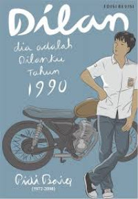 Dilan Dia Adalah Dilanku Tahun 1990