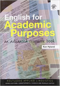 English for academic purposes: an advanced resource book