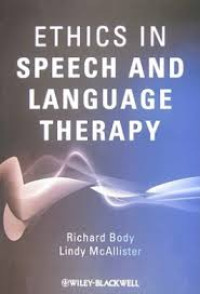 Ethics in speech and language therapy