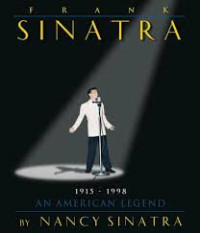 Frank Sinatra : an American legend