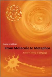 From molecule to metaphor: a neural theory of language