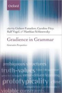 Gradience in grammar : generative perspectives