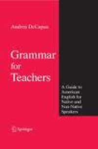 Grammar for teachers : a guide to American English for native and non-native speakers