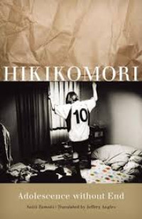 Hikikomori: adolescence without end