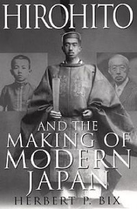 Hirohito and the making of modern Japan