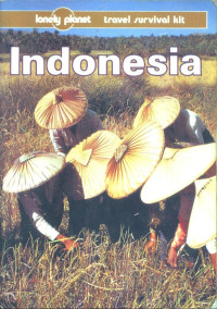 INDONESIA : A travel survival kit