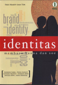 Identitas : membaca hanna dan soe