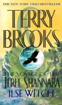 The Voyage of the Jerle Shannara Ilse Witch