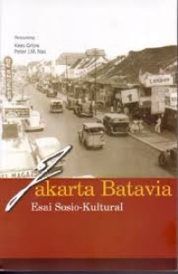 Jakarta Batavia: esai sosio-kultural