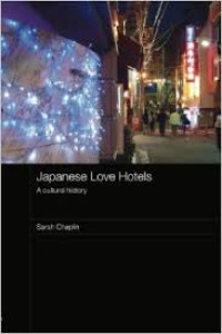 Japanese love hotels: a cultural history