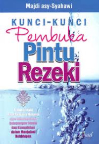 Kunci-kunci pembuka pintu rezeki