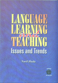 Language learning and teaching : issues and trends