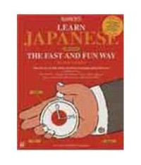 Learn Japanese (Nihongo): the fast and fun way