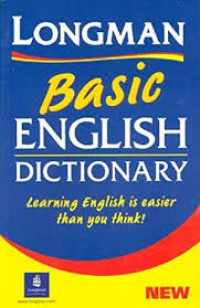 Longman basic English dictionary: learning English is easier than you think