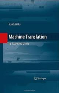 Machine translation: its scope and limits