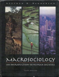 Macrosociology :an introduction to human societies