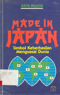 Made in Japan : simbol keberhasilan menguasai dunia