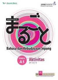 Marugoto Bahasa dan kebudayaan Jepang: aktivitas. Pemula A1