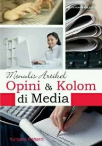 Menulis artikel: Opini dan kolom di media massa