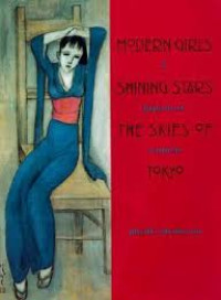 Modern girls, shining stars, the skies of Tokyo: 5 Japanese women