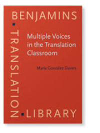 Multiple voices in the translation classroom