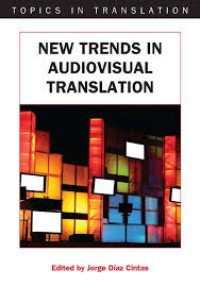 New trends in audiovisual translation