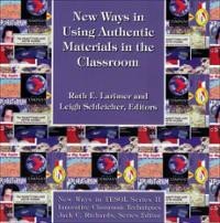 New ways in using authentic materials in the classroom