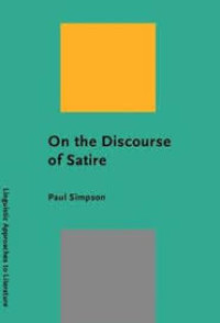Image of On the discourse of satire : towards a stylistic model of satirical humour