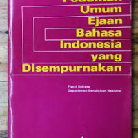 Pedoman umum ejaan bahasa Indonesia yang disempurnakan