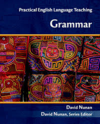 Practical english language teaching: Grammar