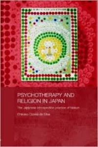 Psychotherapy and religion in Japan: the Japanese introspection practice of Naikan