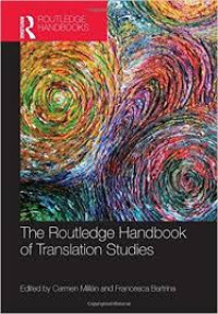 Routledge handbook of translation studies