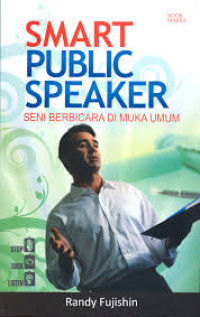 Smart public speaker: seni berbicara di muka umum