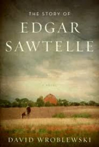 The Story of Edgar Sawtelle: a novel