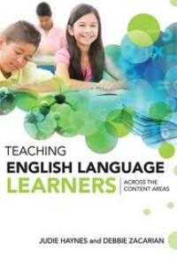 Teaching English language learners : across the content areas