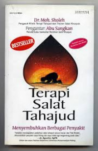 Terapi salat Tahajud: menyembuhkan berbagai penyakit